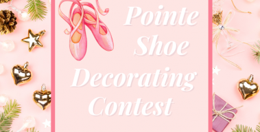 Pointe Shoe Decorating Contest