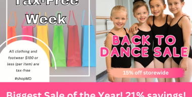 Back to Dance Sale/Tax Free Aug. 13-19
